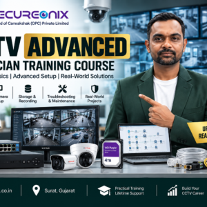 SECUREONIX CCTV Advanced Technician Training Course