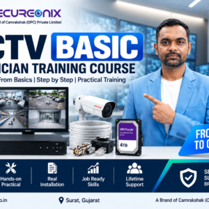SECUREONIX CCTV Basic Technician Training Course